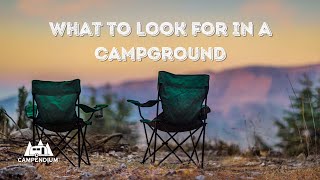 Top Things to Look for in a Campground [upl. by Flavius]