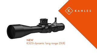 KAHLES K525i Dynamic Long Range DLR [upl. by Airasor]