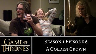 Game of Thrones S1E6 A Golden Crown REACTION [upl. by Natanhoj]