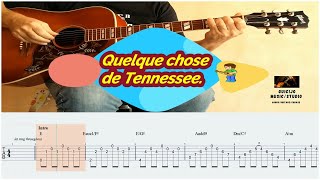 Quelque chose de Tennessee🎶 Guitar tabs cover 🎸Johnny Hallyday [upl. by Nimrahc]