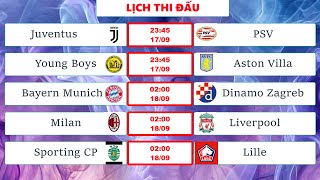 Cập Nhật Lịch 4 ngày đầu 17  2009Lịch thi đấu cúp C1  Champions League 20242025 mới nhất [upl. by Enirhtak]