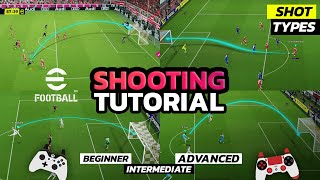 eFootball 2025  Shot Types  Shooting Tutorial 🔥  Xbox  Playstation [upl. by Tootsie]