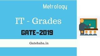 IT Grades  GATE lecture [upl. by Redna]