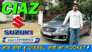 CIAZ SMART HYBRID  आज लाया हु DIESEL गाड़ी का ROCKET🚀 CAR ZONE DELHI [upl. by Airetas]