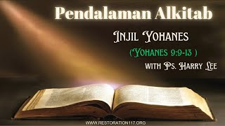 Pendalaman Alkitab Yohanes 9 9 13 [upl. by Azaria532]