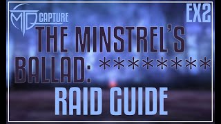 The Minstrels Ballad REDACTED EX2 Guide [upl. by Mavilia632]