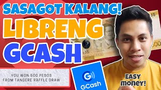 LIBRENG KITAAN FREE 500 PESOS GCASH MONEY  SASAGOT KALANG  Judezz [upl. by Lubet440]