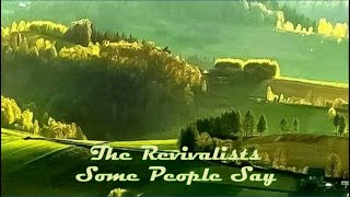 The Revivalists  Some People Say [upl. by Link]