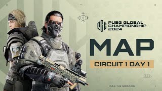 MAP PUBG Global Championship 2024 Circuit 1 DAY 1 [upl. by Acilgna]