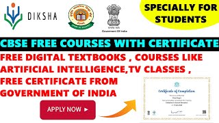 CBSE Free Certificate  FREE Courses  Free Digital Books TV Classes  Free Courses Online [upl. by Aikemal1]