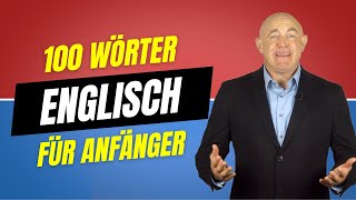 100 Wörter in Englisch  Englisch lernen [upl. by Sansen]