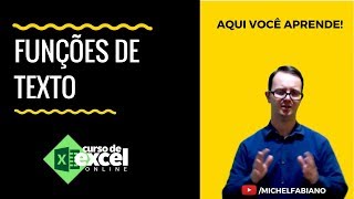 Como usar as Funções de Texto no Excel 10  Curso de Excel OnLine [upl. by Jezebel]