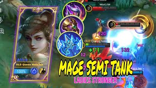 MID LANE ALICE MAGE SEMI TANK BUILD STRONGER [upl. by Legin]