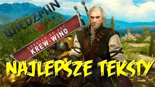 Wiedźmin 3 Krew i Wino  Najlepsze teksty [upl. by Jehial758]