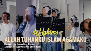 deHakims  Allah Tuhanku Islam Agamaku recording version [upl. by Eillac612]