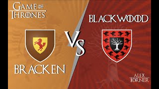 Blackwood vs Bracken  Mundo de Hielo y Fuego  Game of Thrones [upl. by Battiste]