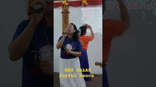 MAY GALAK Joyful Dance youtubeshorts shortvideo joyfuldance [upl. by Ermengarde795]