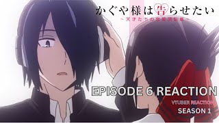 Episode 6 Reaction  Kaguya Sama Love is War Season 1 [upl. by Agon699]