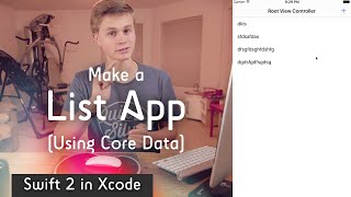 Make a List App Using Core Data Swift 2 in Xcode [upl. by Ries818]