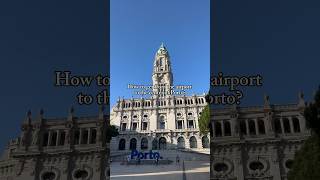 How to get from the airport to the center of Porto shorts porto portugal travel [upl. by Halyhs]