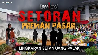 SETORAN PREMAN PASAR  REALITAS [upl. by Lorrad]