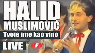 Halid Muslimovic  Tvoje ime kao vino  LIVE  Hala Pionir 1986 [upl. by Paley]