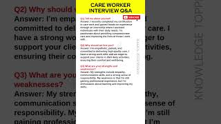 Care Worker Interview Questions and Answers [upl. by Sarah517]