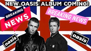 Breaking News New OASIS album coming oasisband oasis [upl. by Alor]