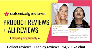 Automizely Ali Reviews App AliExpress reviews importer app for Shopify stores [upl. by Oicirbaf731]