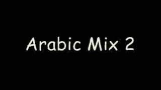 Arabic Remix 2 [upl. by Samau651]