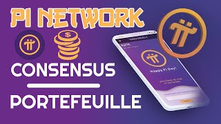 Pi Network Pi  Pi Wallets  QUEST CE QUE LE PORTEFEUILLE DIGITAL ET LE CONCENSUS [upl. by Seedman]