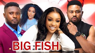 BIG FISH FULL MOVIE ONYIIALEX MIKEGODSON UCHE MONTANA MAURICE SAM 2024 NIGERIAN MOVIE [upl. by Frederico]