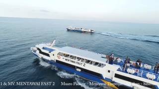 MV Mentawai Fast [upl. by Graner]