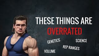 The Most OVERRATED Bodybuilding Factors and what’s underrated [upl. by Aderb]