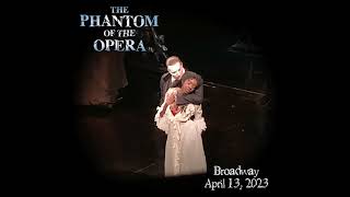 Jeremy Stolles Final Performance as The Phantom of the Opera Broadway  April 13 2023 [upl. by Llehcar]