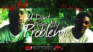 YNW  U Dont Want My Problems Mula Pugh amp Lil Juice [upl. by Hemminger]