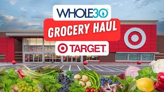 Shop Whole30 at Target Foods Products and Easy Finds [upl. by Joao]