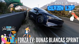 Post a Clean Lap  Forza EV quotDunas Blancas Sprintquot  quotHigh Performance Dailiesquot Forza Horizon 5 [upl. by Eloise]