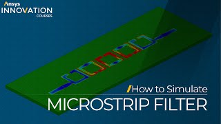 Simulation of a Microstrip Filter Using Ansys Electronics Desktop — Lesson 7 [upl. by Karen]