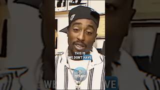 2Pac on Speaking Truth In His Rap Songs Exposing the Reality of Life in the Ghetto hiphop [upl. by Yatnuahs]