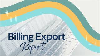 Billing Export Report Tool Tips [upl. by Vasyuta]