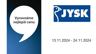 Leták JYSK CZ  13112024  24112024 [upl. by Arraek]