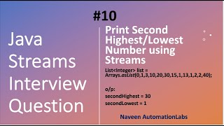 Java Streams Interview Question  10  Get Second HighestLowest Number using Streams [upl. by Eceinaj584]