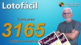 ANÁLISE E PROJEÇÃO PARA O CONCURSO 3165 DA LOTOFÁCIL [upl. by Adkins335]