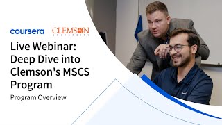 Clemson University  Live Webinar Deep Dive into Clemsons MSCS Program  103024 [upl. by Amathiste]