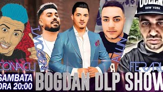 Bogdan DLP SHOW  Impreuna cu AllIn imoGen FeraruFeraruFeraru Conacu NexusAndreas [upl. by Sana]