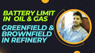 pipingknowledge5360 Battery Limit in Oil and Gas Industry Brownfield Greenfield Unit oil [upl. by Kurth]