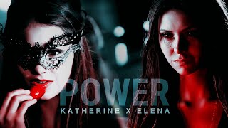 Katherine Pierce x Elena Gilbert  Power [upl. by Intihw]