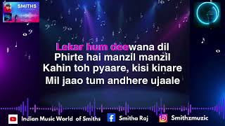 Lekar Hum Deewana Dil Karaoke Kishore Kumar amp Asha Bhonsle  SmithsKaraoke [upl. by Bloxberg895]