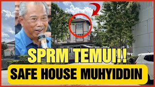 KANTOI BESAR SAFE HOUSE MUHYIDDINAZMIN BERNILAI RM3BILLION [upl. by Lise]